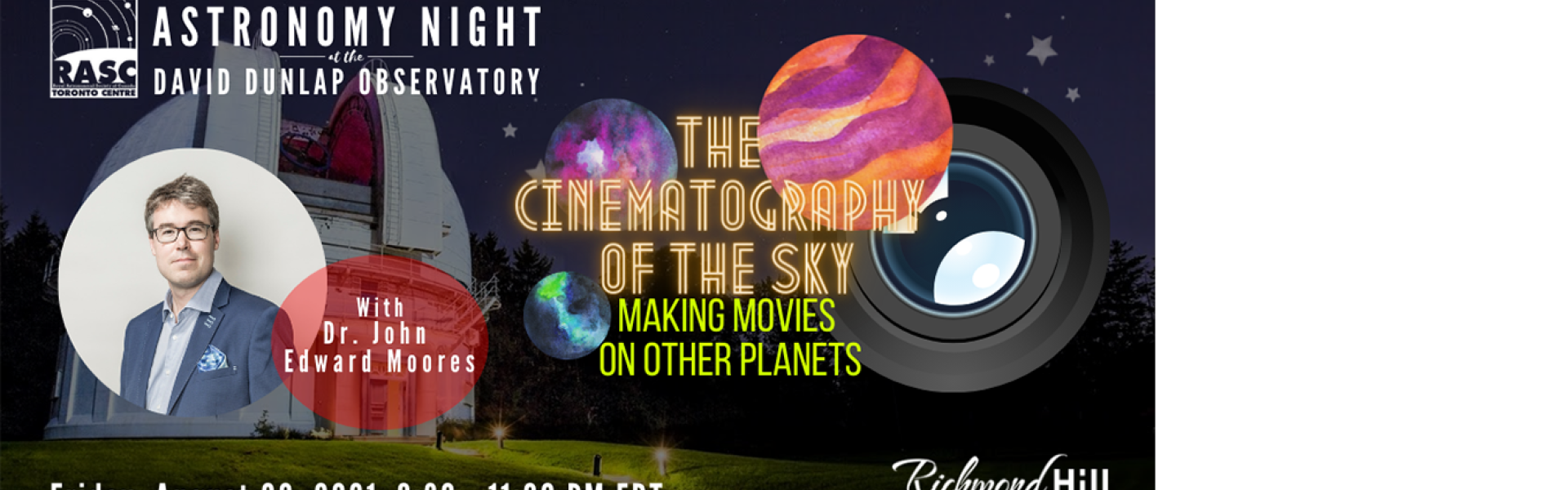 Astronomy Speakers Night - The Cinematography of the Skies