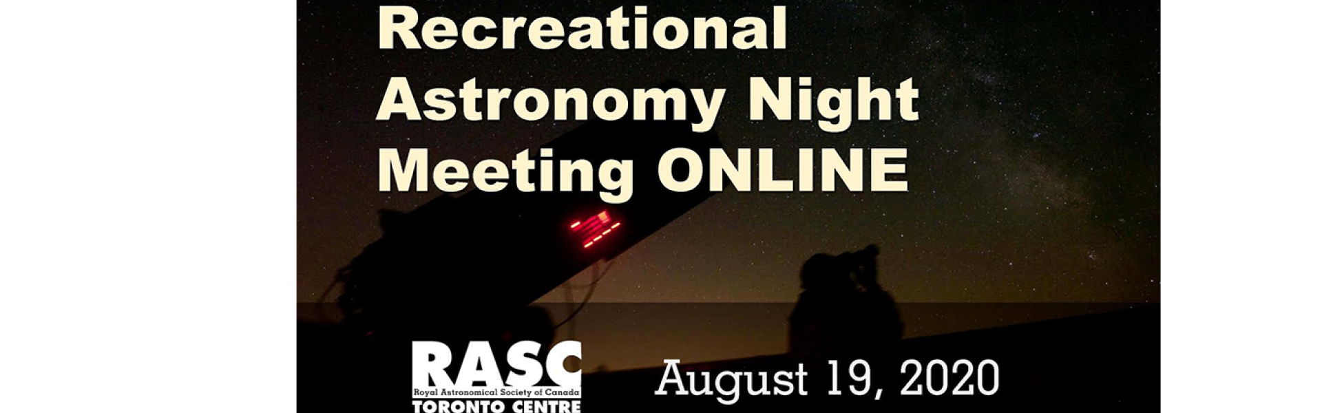 Recreational Astronomy Night ONLINE - August 19, 2020
